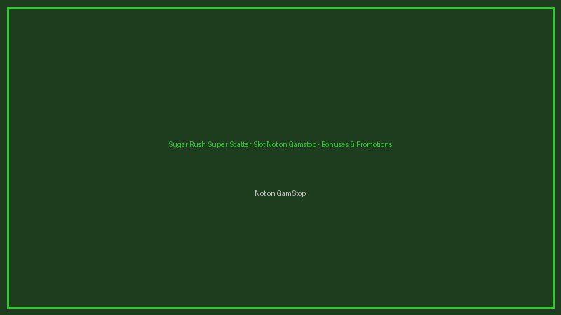 Sugar Rush Super Scatter bonus round