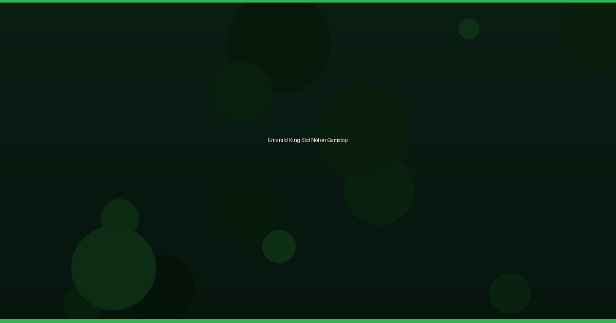Emerald King Slot Not on Gamstop - Image 2