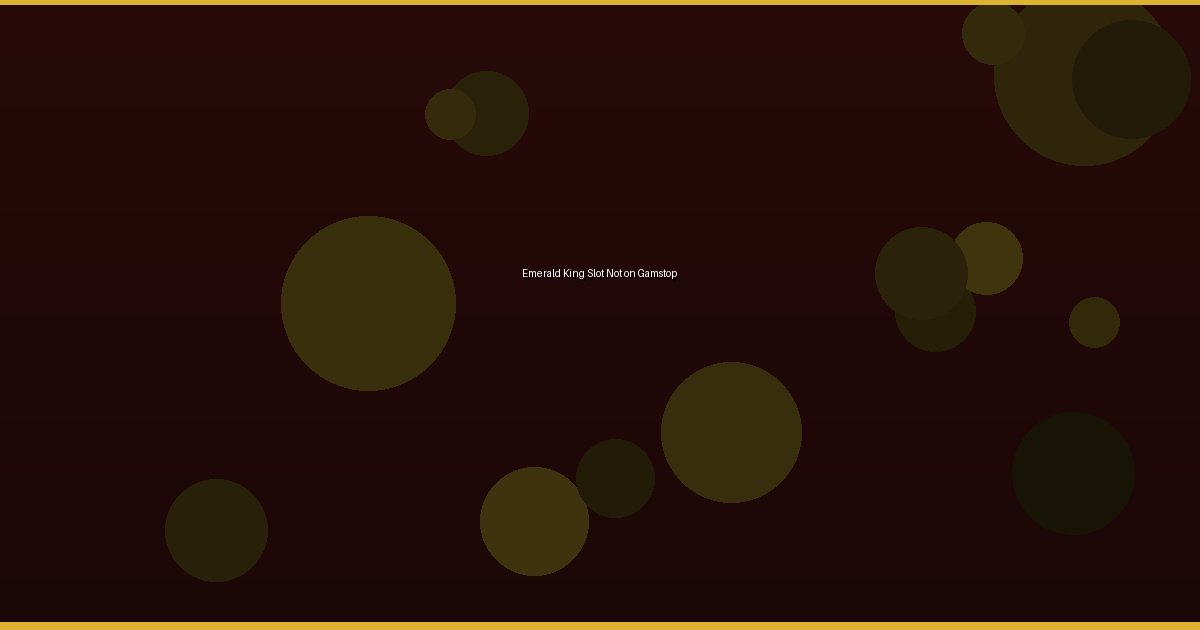 Emerald King Slot Not on Gamstop - Image 3